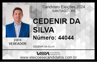 Candidato CEDENIR DA SILVA 2024 - SANTIAGO - Eleições