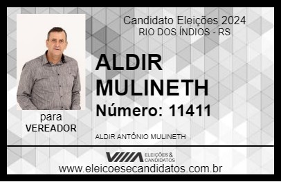 Candidato ALDIR MULINETH 2024 - RIO DOS ÍNDIOS - Eleições