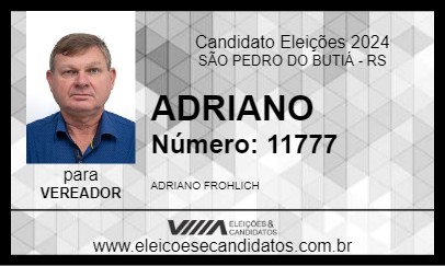 Candidato ADRIANO 2024 - SÃO PEDRO DO BUTIÁ - Eleições