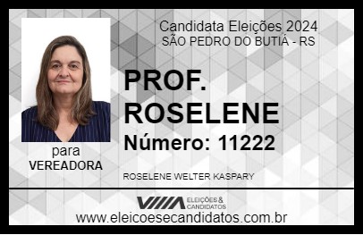 Candidato PROF. ROSELENE 2024 - SÃO PEDRO DO BUTIÁ - Eleições