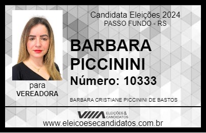 Candidato BARBARA PICCININI 2024 - PASSO FUNDO - Eleições