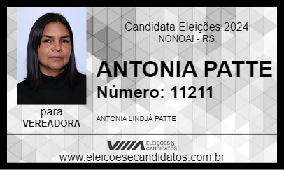 Candidato ANTONIA PATTE 2024 - NONOAI - Eleições