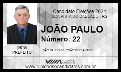 Candidato JOÃO PAULO 2024 - BOA VISTA DO CADEADO - Eleições