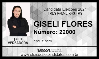 Candidato GISELI FLORES 2024 - TRÊS PALMEIRAS - Eleições