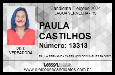 Candidato PAULA CASTILHOS 2024 - LAGOA VERMELHA - Eleições