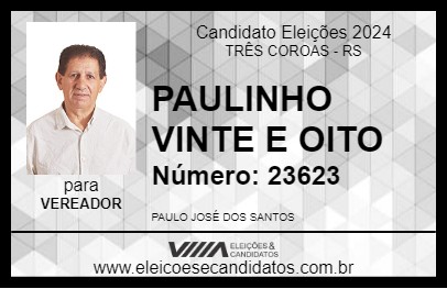 Candidato PAULINHO VINTE E OITO 2024 - TRÊS COROAS - Eleições