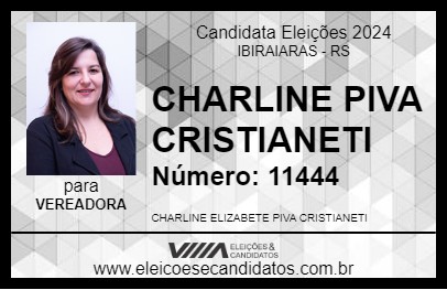 Candidato CHARLINE PIVA CRISTIANETI 2024 - IBIRAIARAS - Eleições