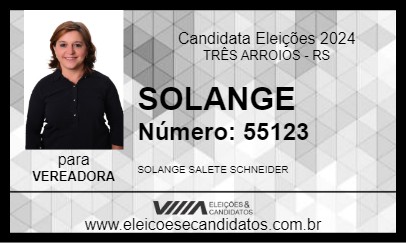 Candidato SOLANGE 2024 - TRÊS ARROIOS - Eleições