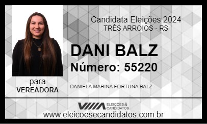 Candidato DANI BALZ 2024 - TRÊS ARROIOS - Eleições