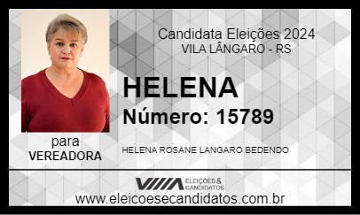 Candidato HELENA 2024 - VILA LÂNGARO - Eleições