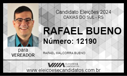 Candidato RAFAEL BUENO 2024 - CAXIAS DO SUL - Eleições