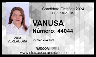 Candidato VANUSA 2024 - CHARRUA - Eleições