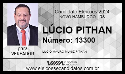 Candidato LÚCIO PITHAN 2024 - NOVO HAMBURGO - Eleições