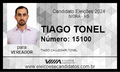 Candidato TIAGO TONEL 2024 - IVORÁ - Eleições