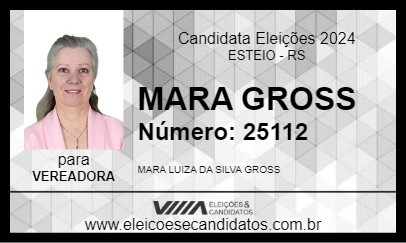 Candidato MARA GROSS 2024 - ESTEIO - Eleições