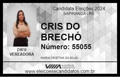 Candidato CRIS DO BRECHÓ 2024 - SAPIRANGA - Eleições