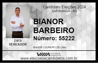 Candidato BIANOR BARBEIRO 2024 - SAPIRANGA - Eleições