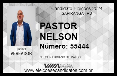 Candidato PASTOR NELSON 2024 - SAPIRANGA - Eleições