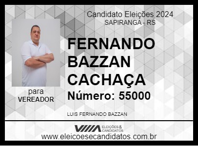 Candidato FERNANDO BAZZAN  CACHAÇA  2024 - SAPIRANGA - Eleições