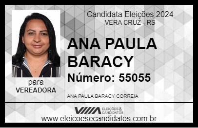 Candidato ANA PAULA BARACY 2024 - VERA CRUZ - Eleições