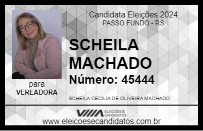 Candidato SCHEILA MACHADO 2024 - PASSO FUNDO - Eleições