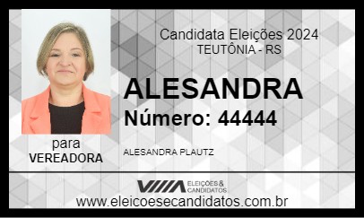 Candidato ALESANDRA 2024 - TEUTÔNIA - Eleições