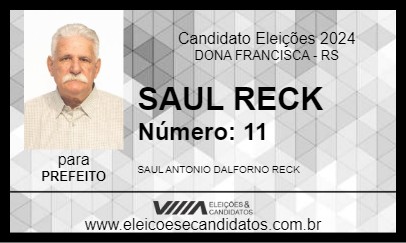 Candidato SAUL RECK 2024 - DONA FRANCISCA - Eleições