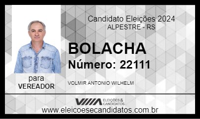 Candidato BOLACHA 2024 - ALPESTRE - Eleições