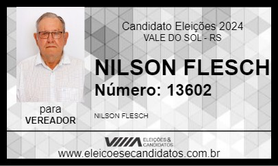 Candidato NILSON FLESCH 2024 - VALE DO SOL - Eleições