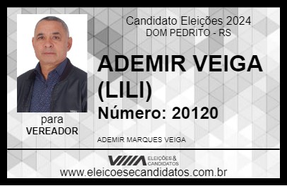 Candidato ADEMIR VEIGA (LILI) 2024 - DOM PEDRITO - Eleições