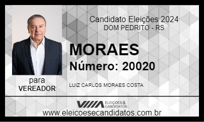 Candidato MORAES 2024 - DOM PEDRITO - Eleições