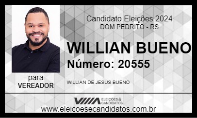 Candidato WILLIAN BUENO 2024 - DOM PEDRITO - Eleições