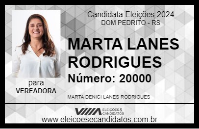 Candidato MARTA LANES RODRIGUES 2024 - DOM PEDRITO - Eleições