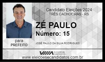 Candidato ZÉ PAULO 2024 - TRÊS CACHOEIRAS - Eleições