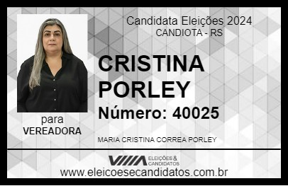 Candidato CRISTINA PORLEY 2024 - CANDIOTA - Eleições