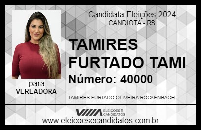 Candidato TAMIRES FURTADO TAMI 2024 - CANDIOTA - Eleições