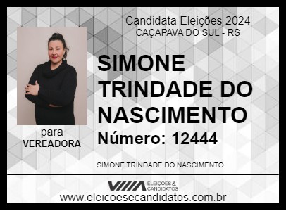 Candidato SIMONE TRINDADE DO NASCIMENTO 2024 - CAÇAPAVA DO SUL - Eleições