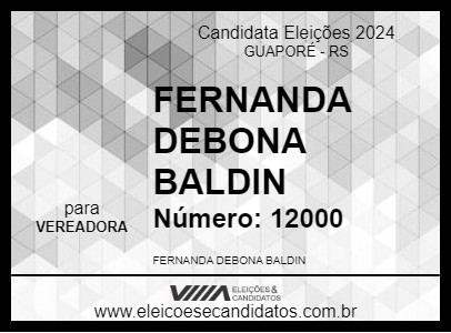 Candidato FERNANDA DEBONA BALDIN 2024 - GUAPORÉ - Eleições