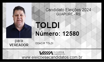 Candidato TOLDI 2024 - GUAPORÉ - Eleições