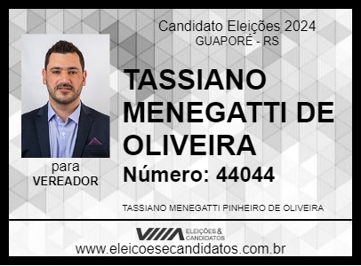 Candidato TASSIANO MENEGATTI DE OLIVEIRA 2024 - GUAPORÉ - Eleições