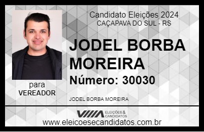 Candidato JODEL BORBA MOREIRA 2024 - CAÇAPAVA DO SUL - Eleições