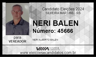 Candidato NERI BALEN 2024 - SILVEIRA MARTINS - Eleições