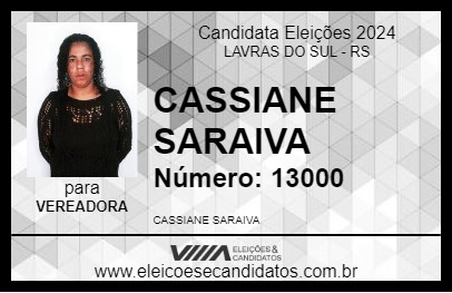 Candidato CASSIANE SARAIVA 2024 - LAVRAS DO SUL - Eleições