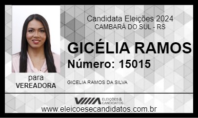 Candidato GICÉLIA RAMOS 2024 - CAMBARÁ DO SUL - Eleições