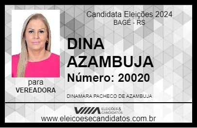 Candidato DINA AZAMBUJA 2024 - BAGÉ - Eleições