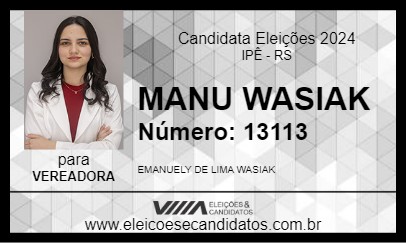 Candidato MANU WASIAK 2024 - IPÊ - Eleições