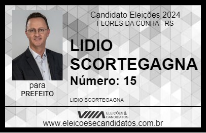 Candidato LIDIO SCORTEGAGNA 2024 - FLORES DA CUNHA - Eleições