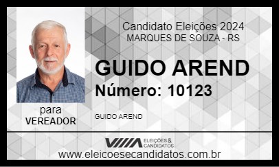 Candidato GUIDO AREND 2024 - MARQUES DE SOUZA - Eleições