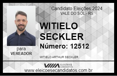 Candidato WITIELO SECKLER 2024 - VALE DO SOL - Eleições