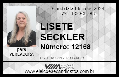 Candidato LISETE SECKLER 2024 - VALE DO SOL - Eleições